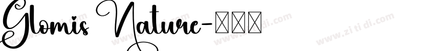 Glomis Nature字体转换